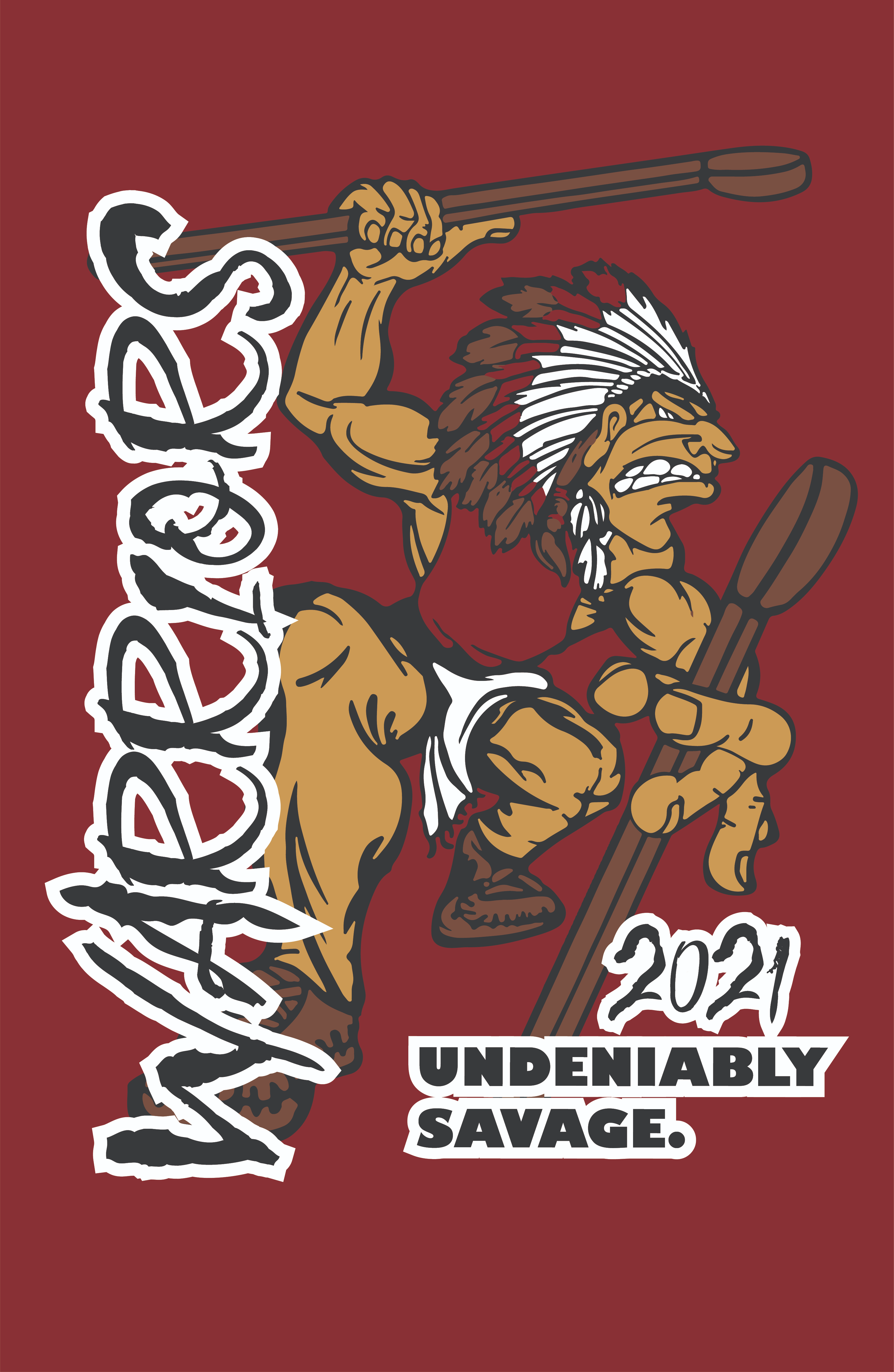 'Undeniably Savage' on a Warriors design showcasing a powerful Native American holding stickball sticks